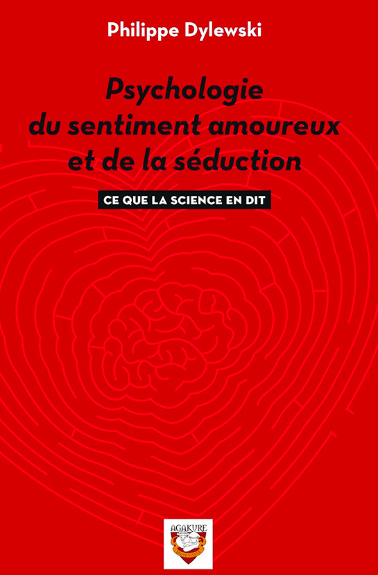 Psychologie du sentiment amoureux et de la séduction - Version Digitale - 2024